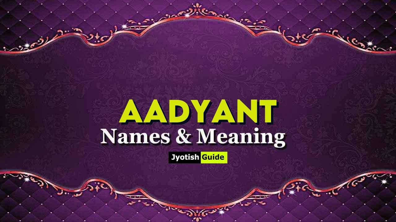 aadyant name meaning