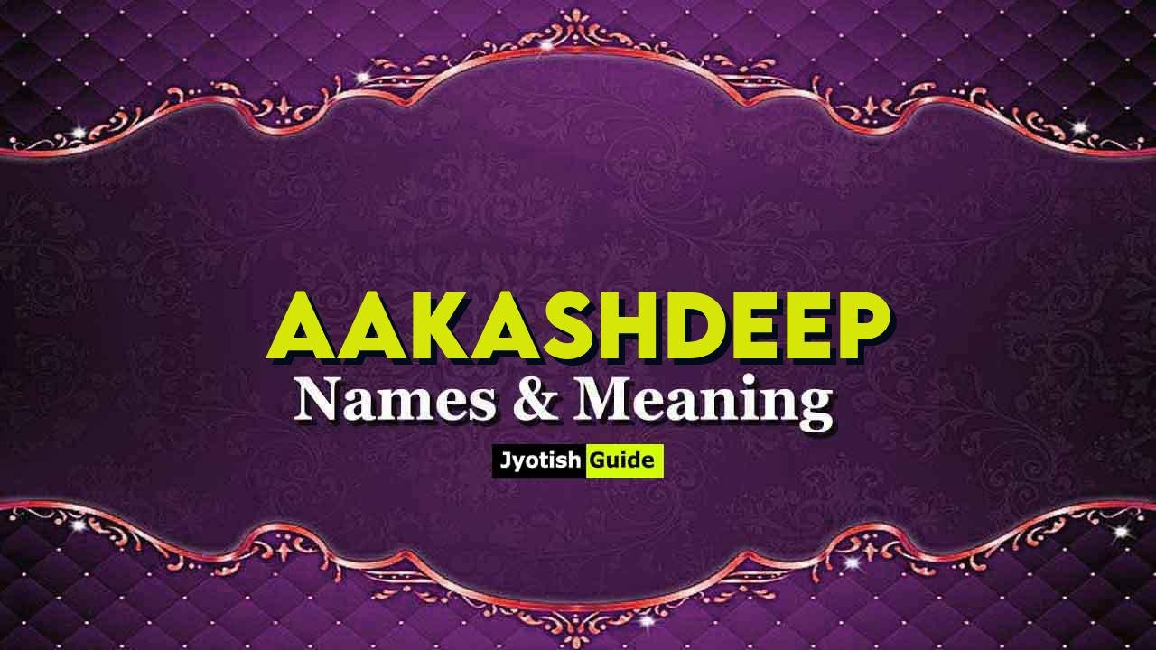aakashdeep name meaning