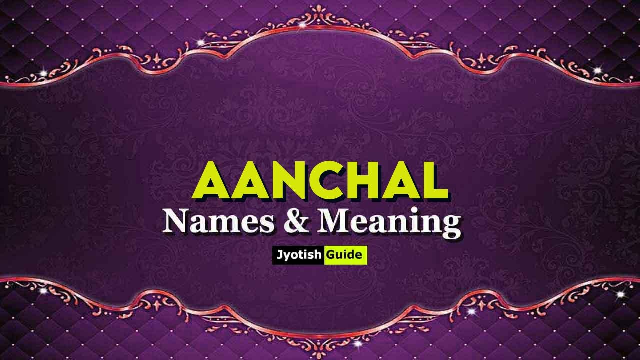 aanchal name meaning