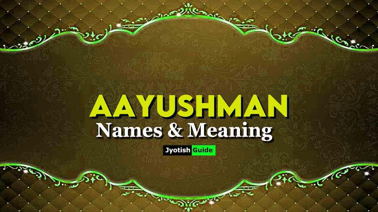 aayushman name meaning