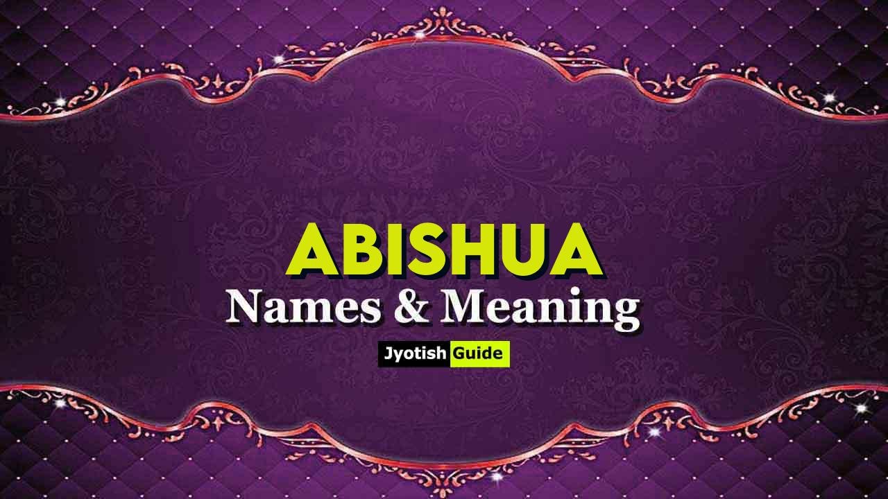 abishua name meaning