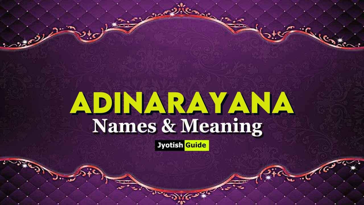 adinarayana name meaning