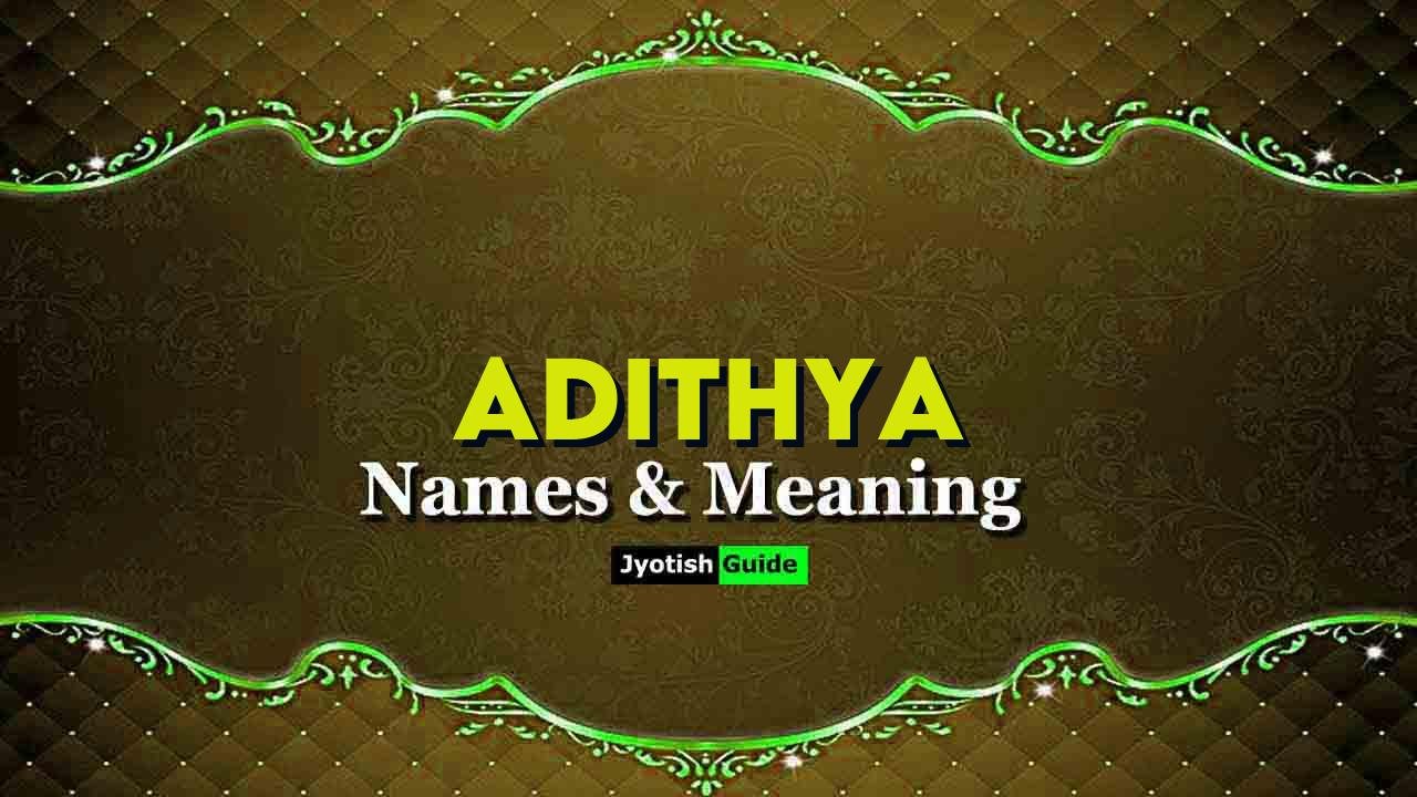 adithya name meaning