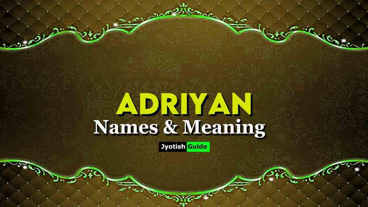 adriyan name meaning