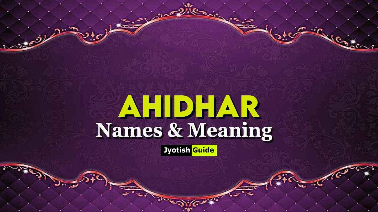 ahidhar name meaning
