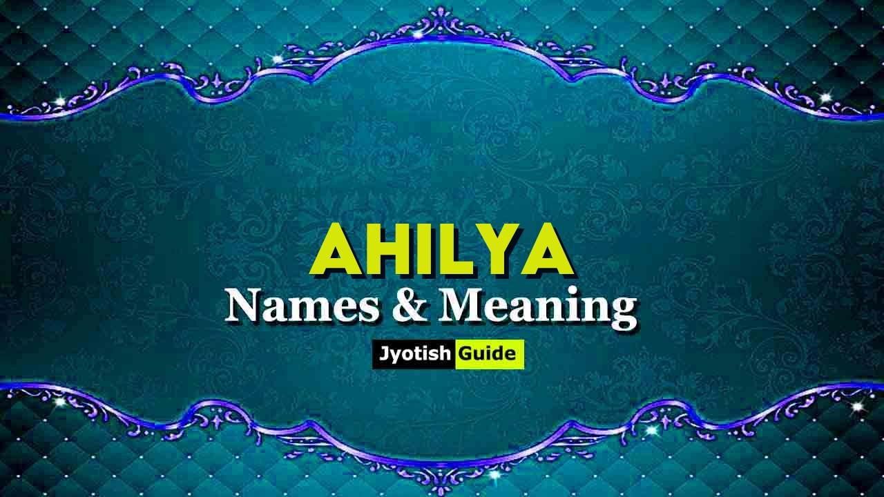 ahilya name meaning