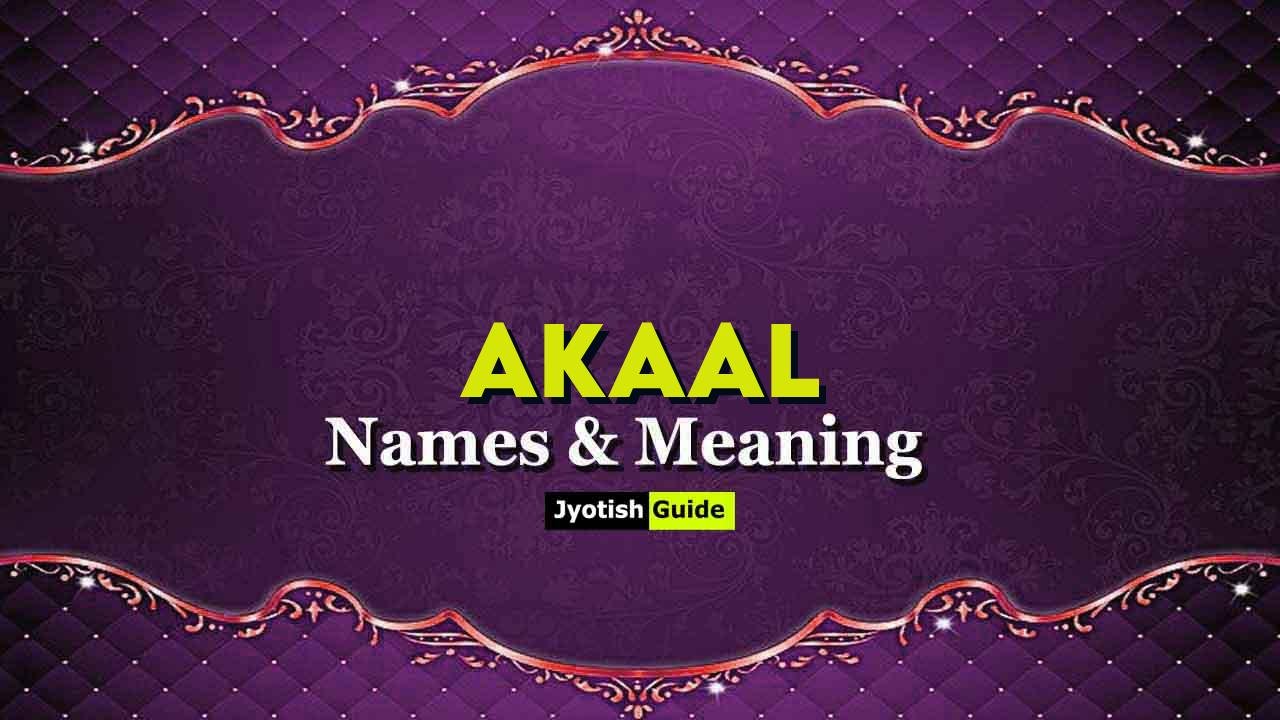 akaal name meaning