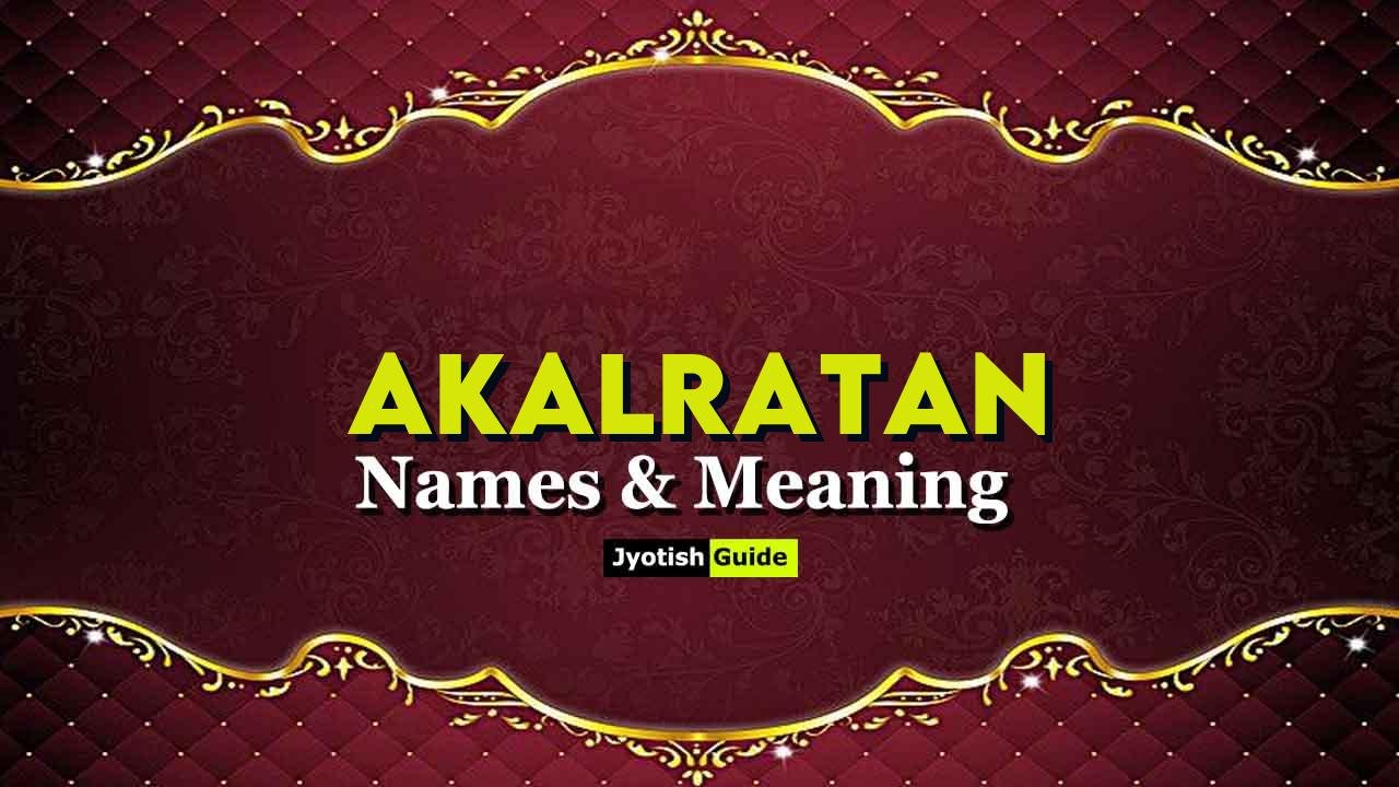 akalratan name meaning