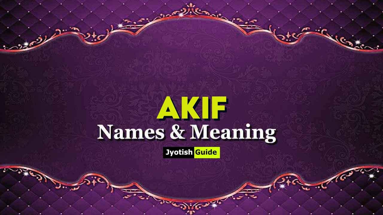 akif name meaning