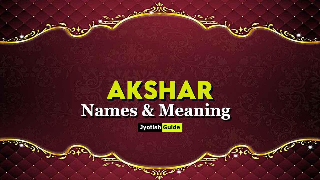 akshar name meaning