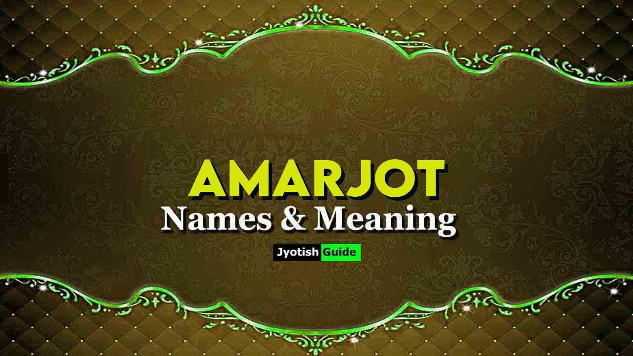 amarjot name meaning