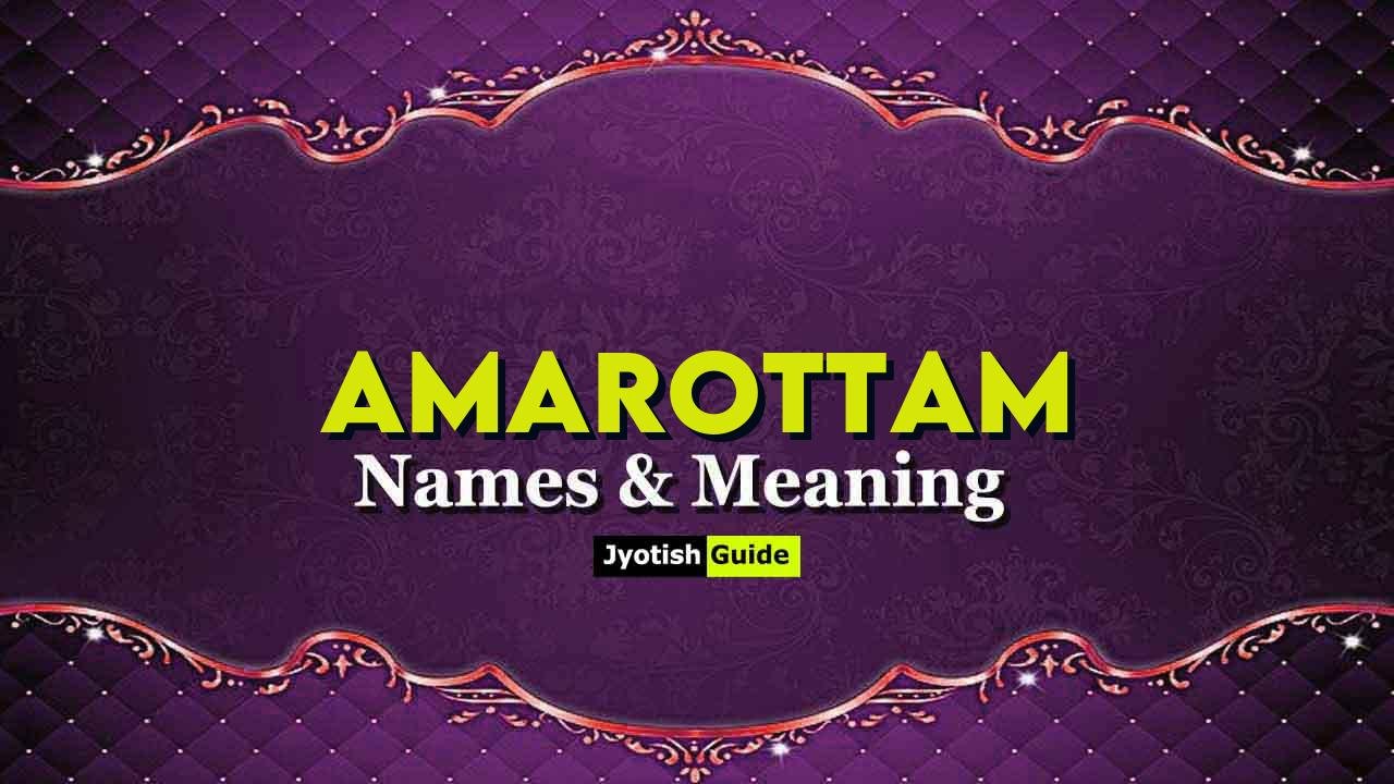 amarottam name meaning