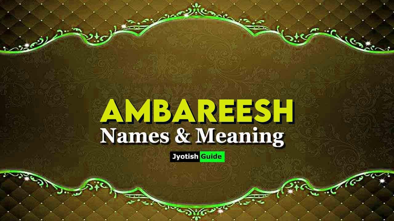 ambareesh name meaning