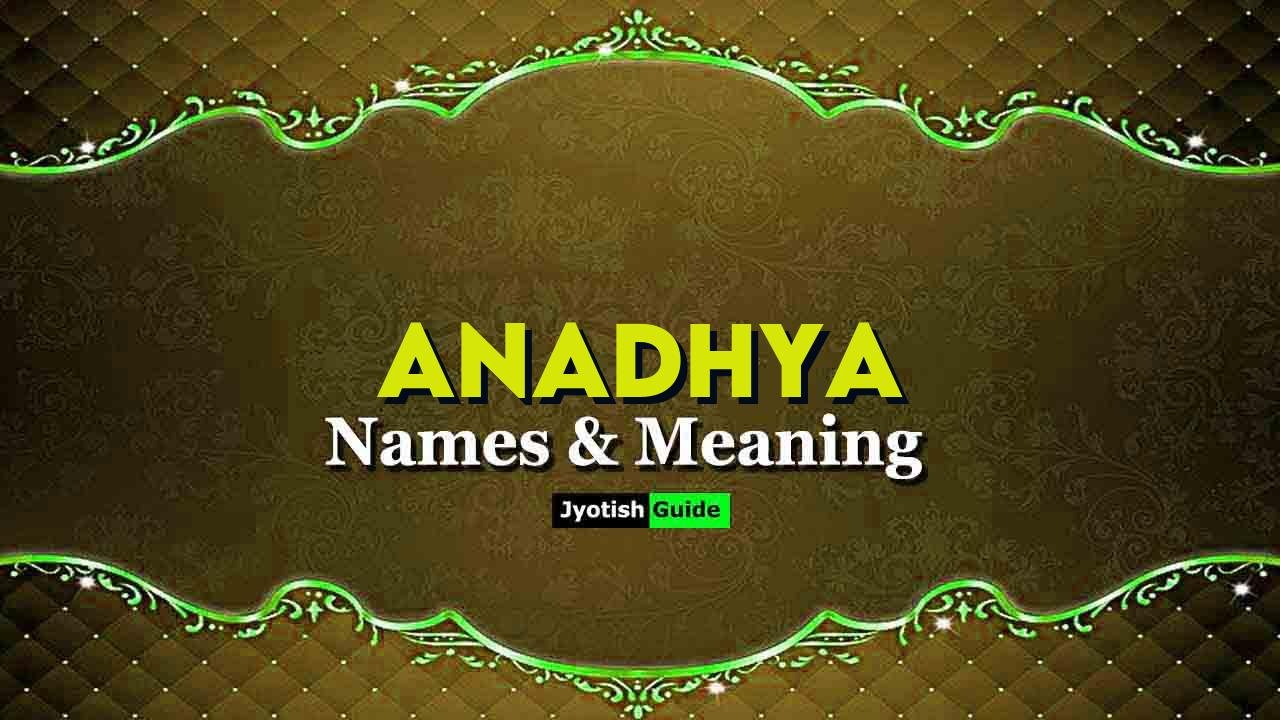 anadhya name meaning