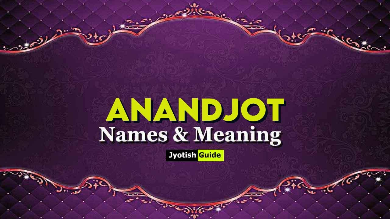 anandjot name meaning