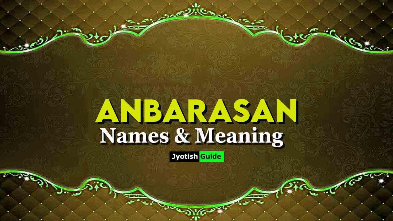 anbarasan name meaning
