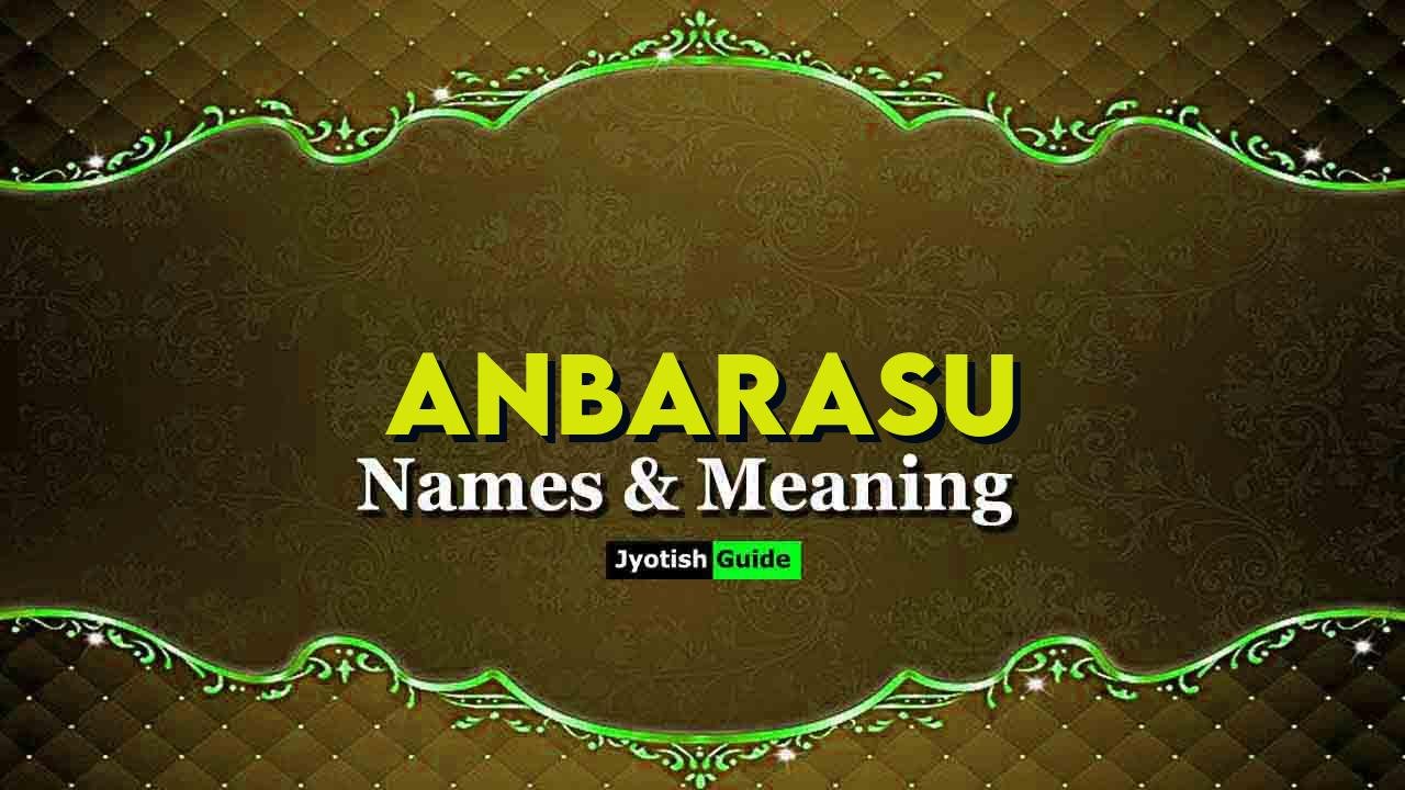 anbarasu name meaning