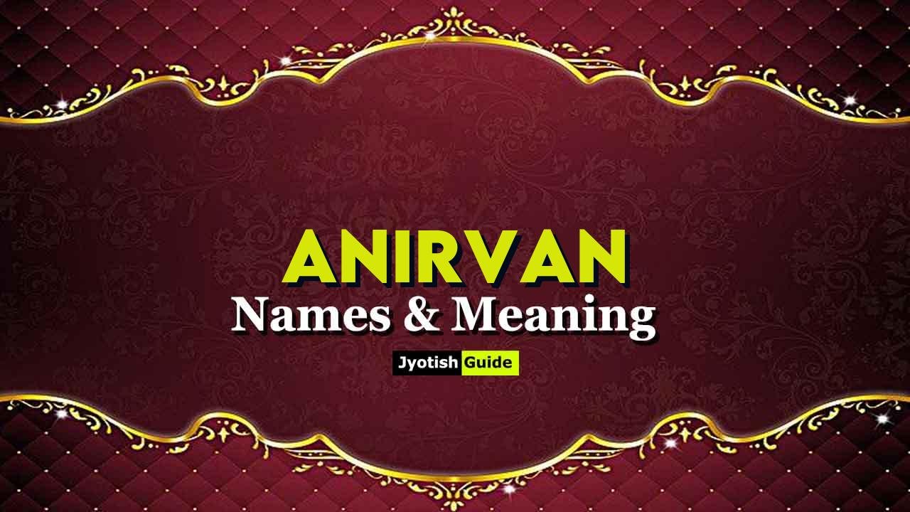 anirvan name meaning