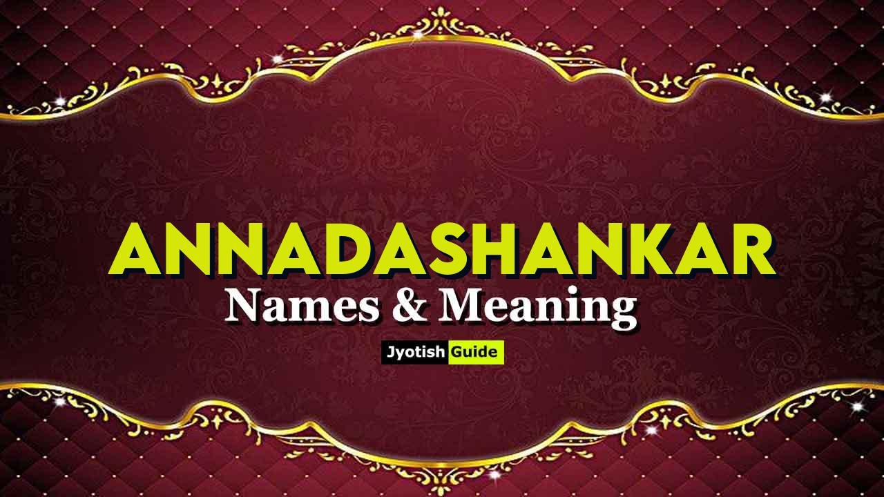 annadashankar name meaning