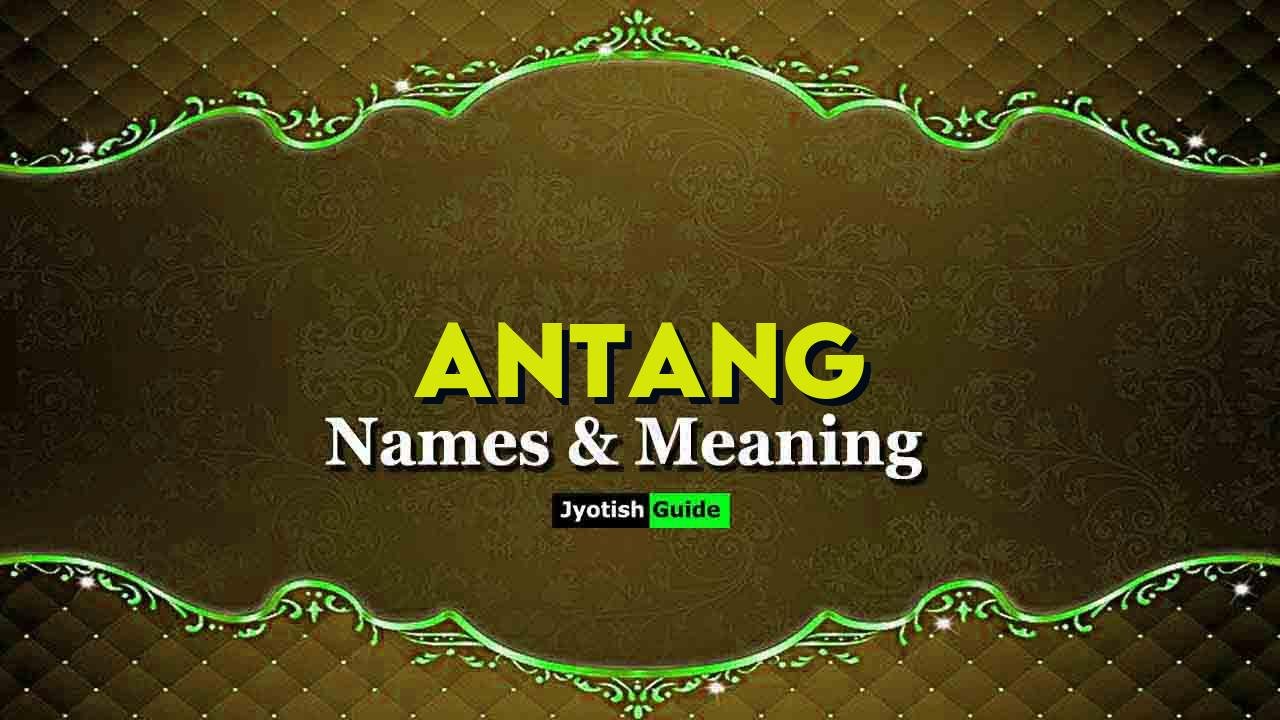 antang name meaning