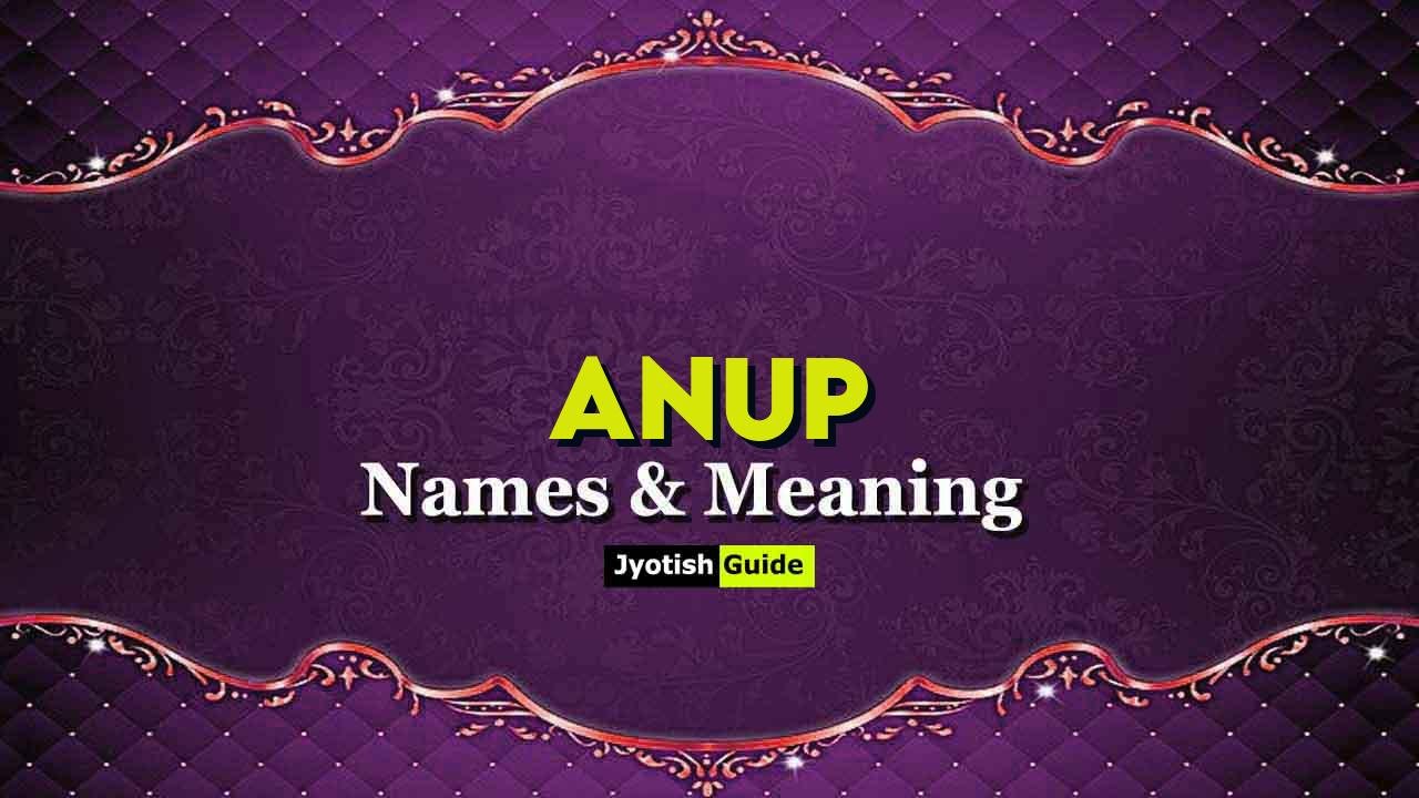 anup name meaning