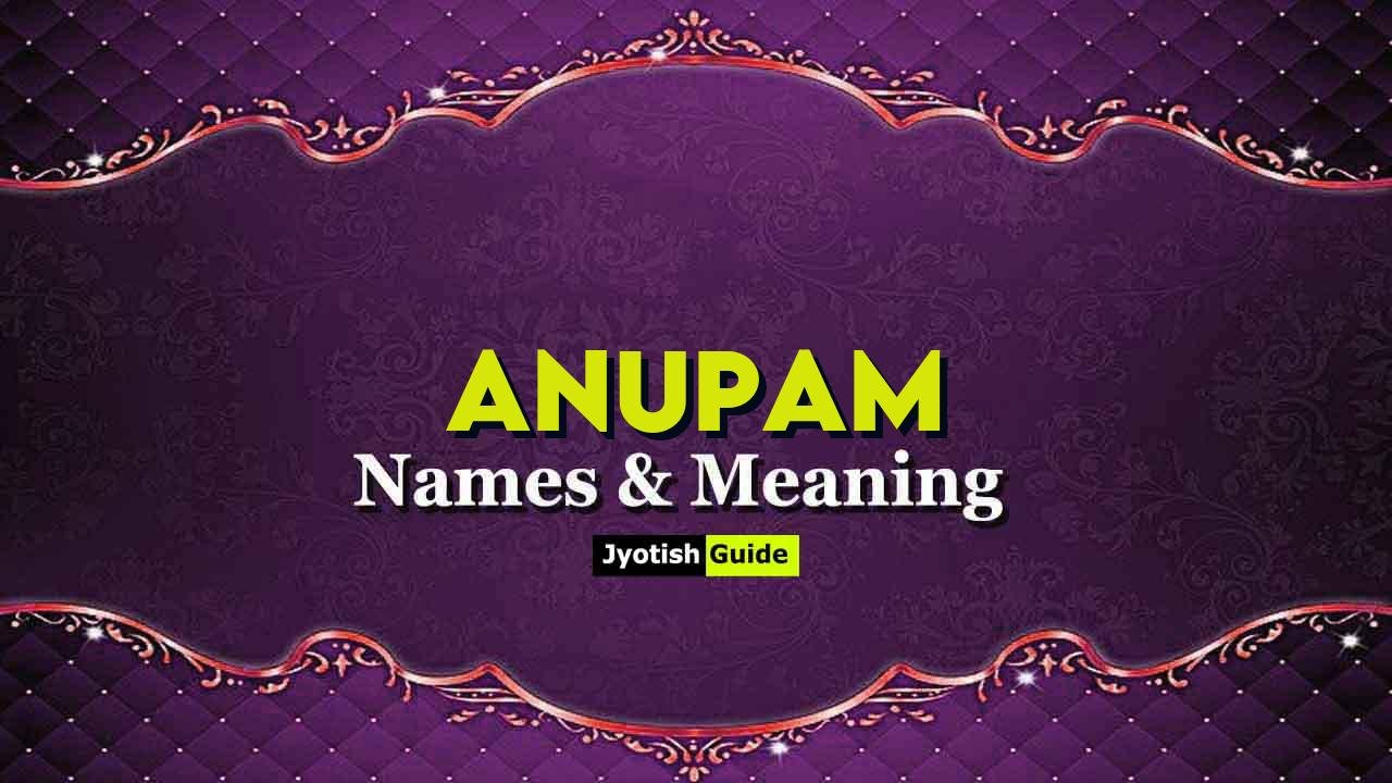 anupam name meaning