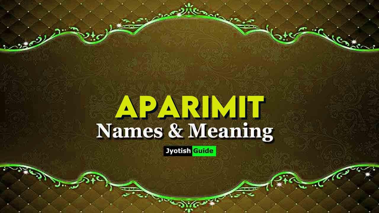 aparimit name meaning