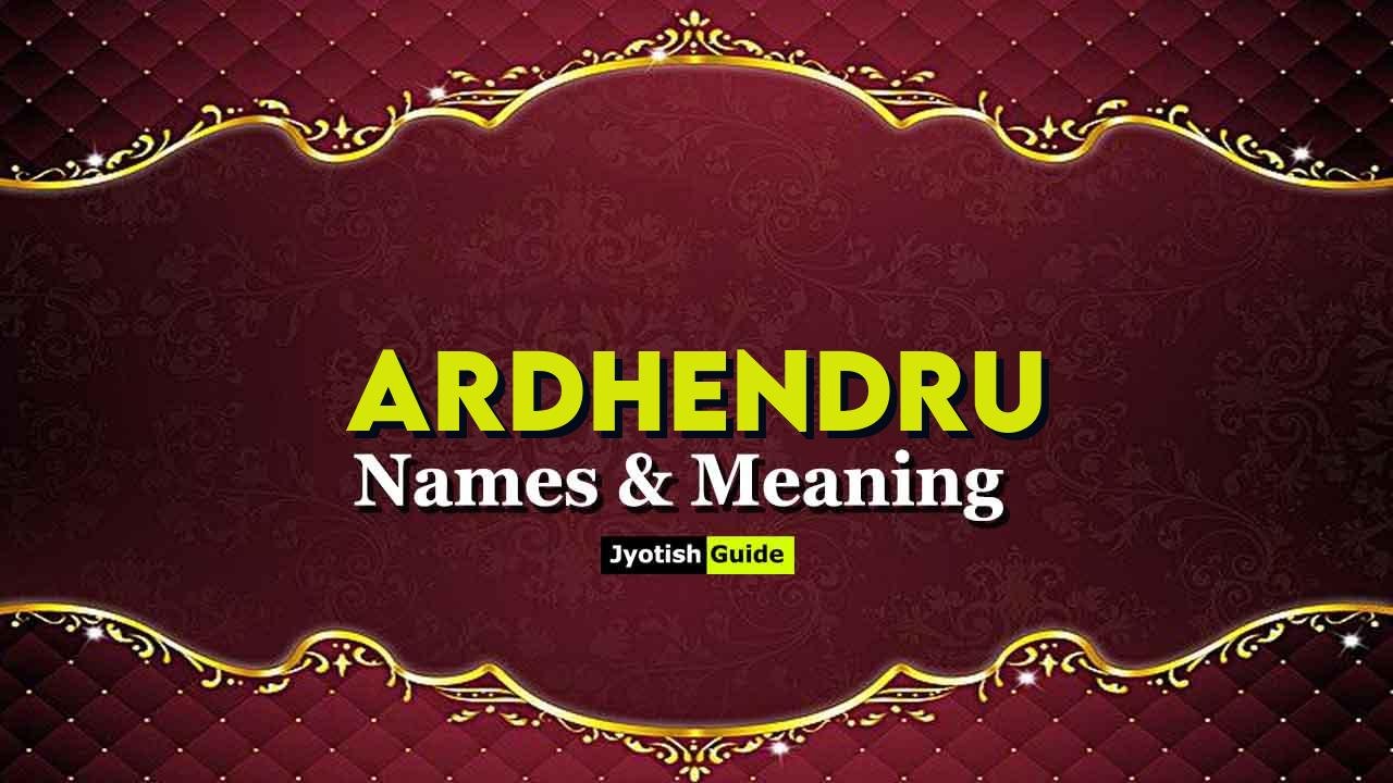 ardhendru name meaning