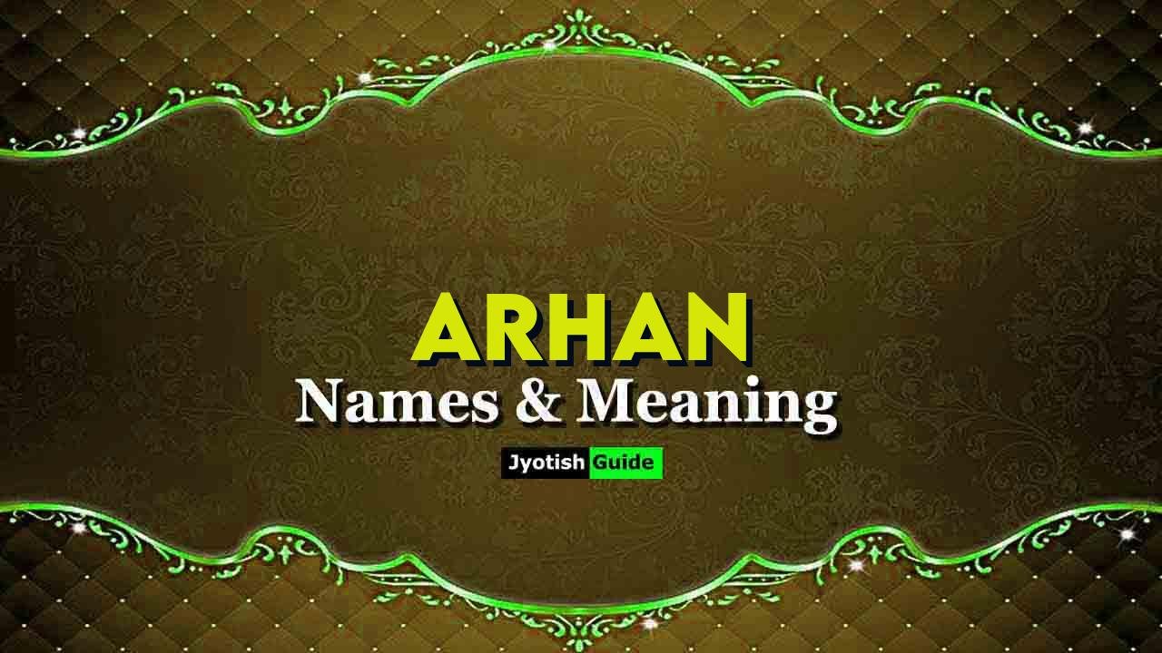 arhan name meaning