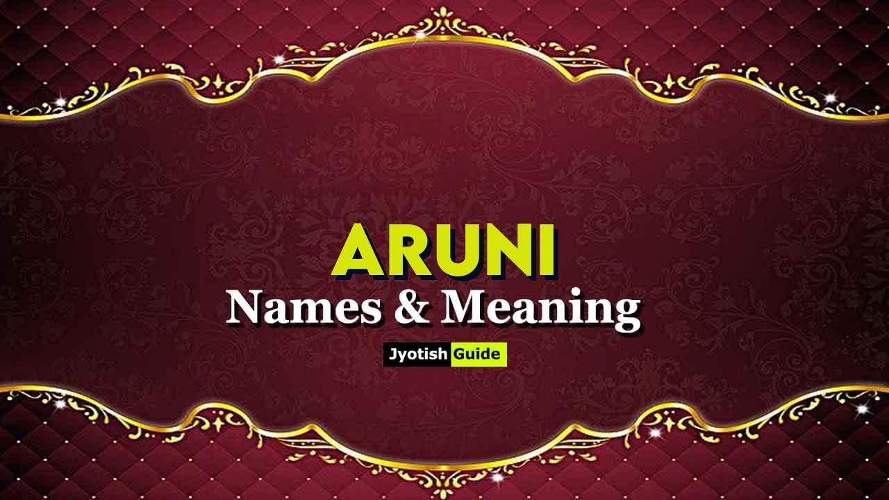aruni name meaning