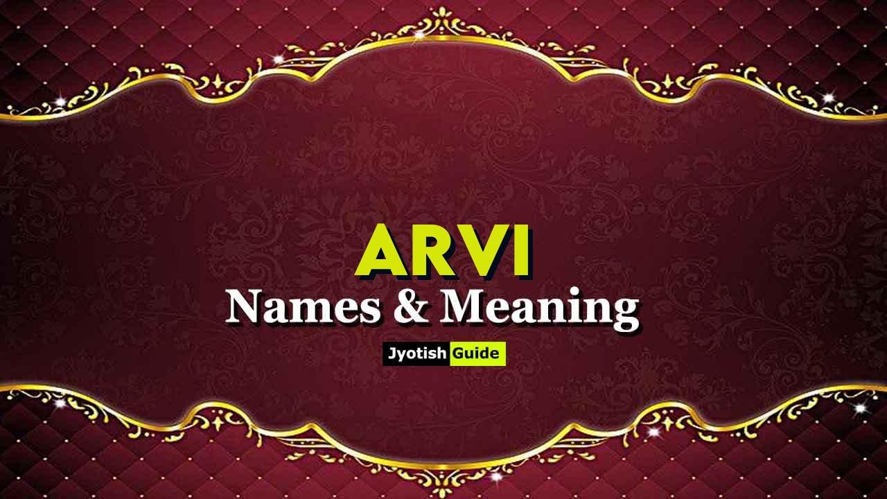 arvi name meaning