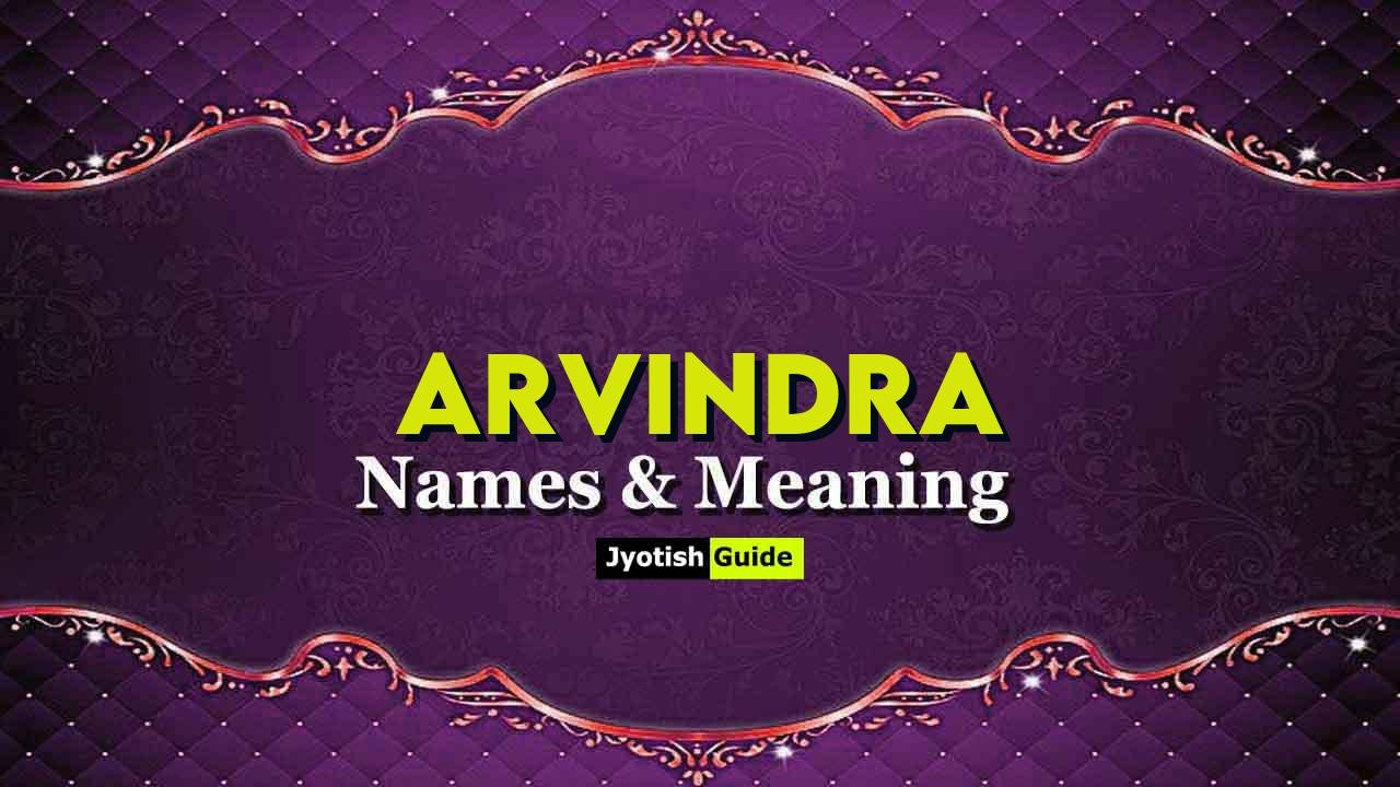 arvindra name meaning