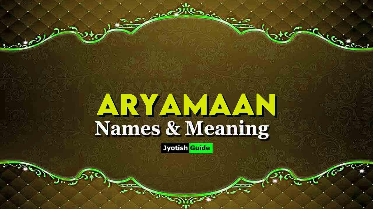 aryamaan name meaning