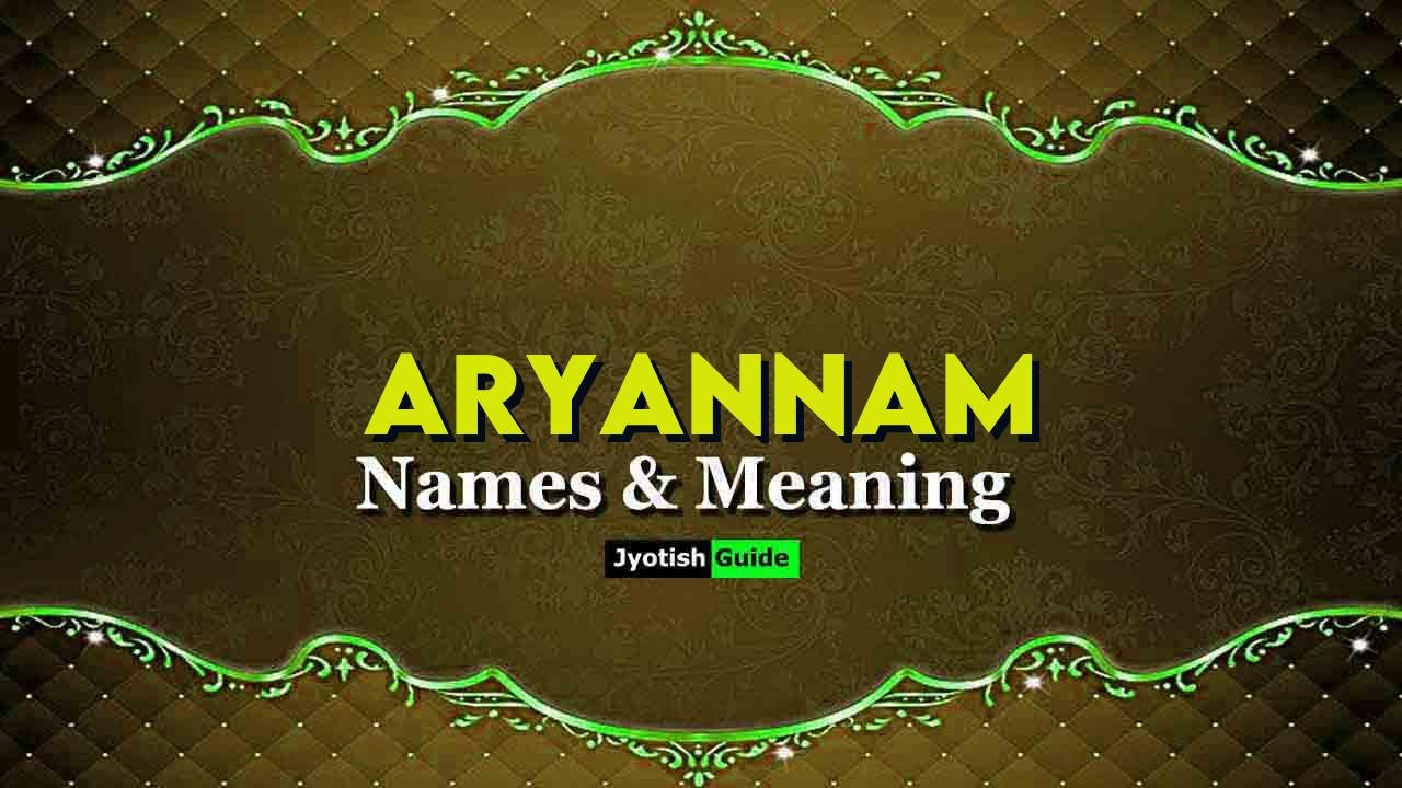 aryannam name meaning