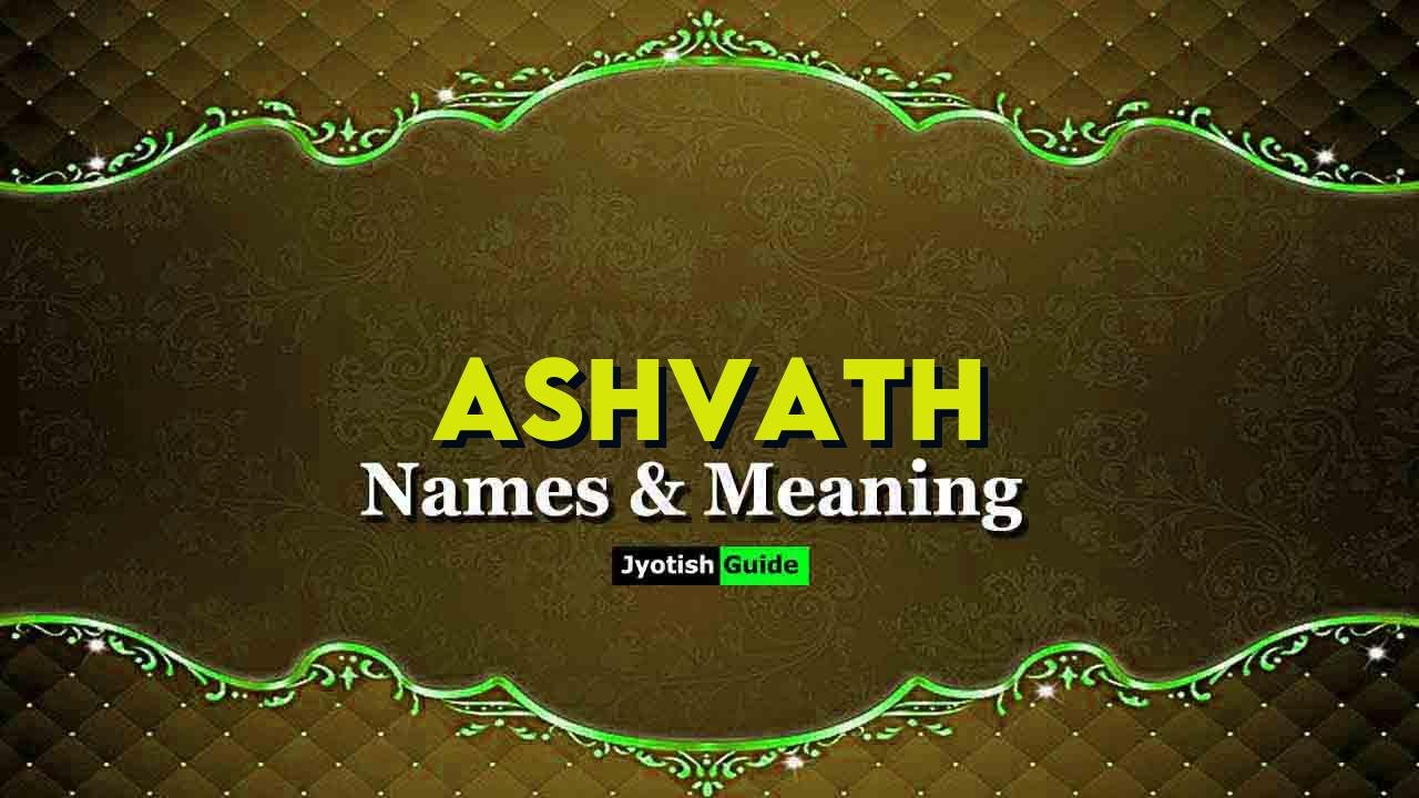 ashvath name meaning