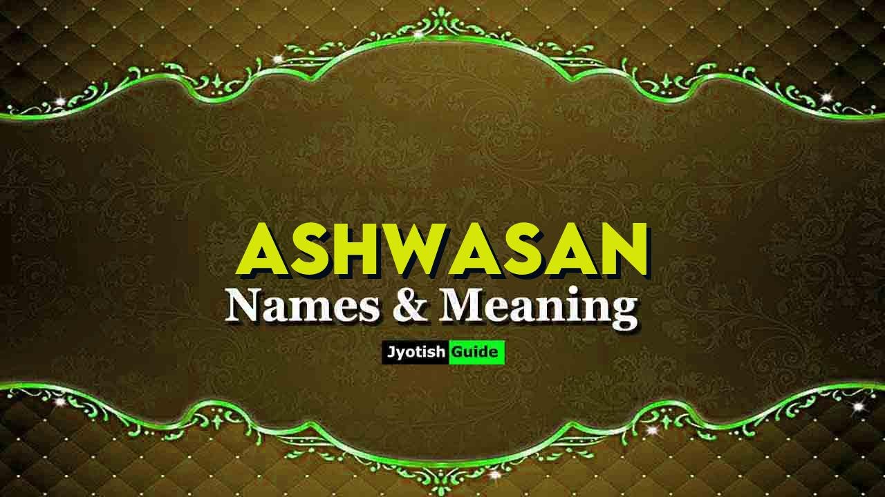 ashwasan name meaning