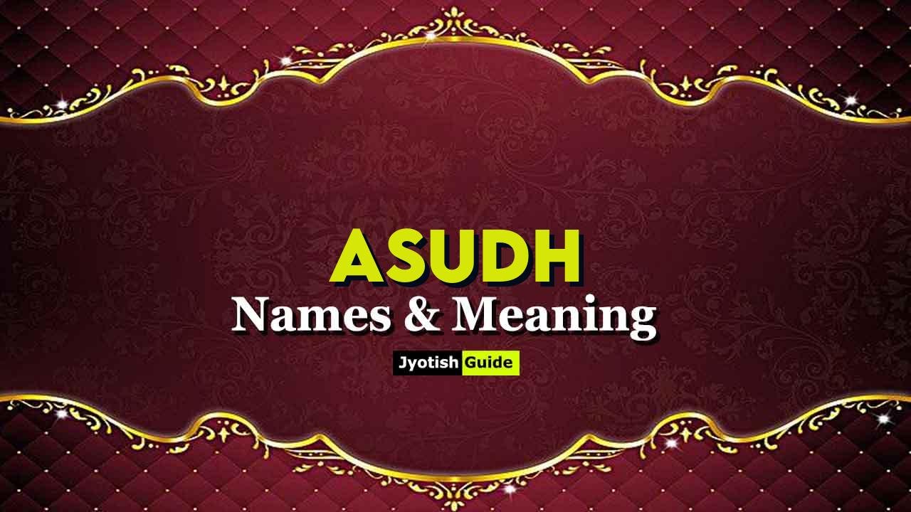asudh name meaning