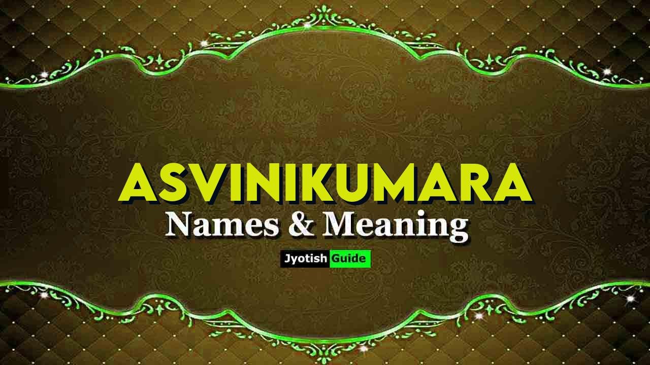 asvinikumara name meaning