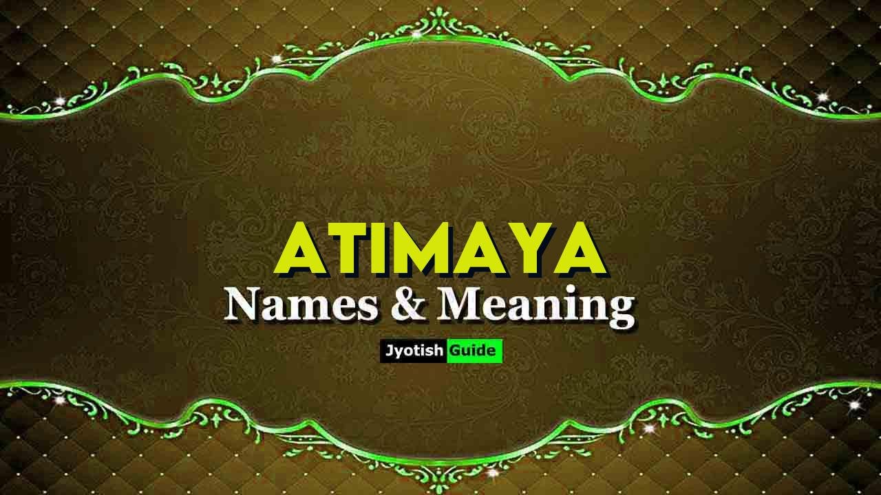 atimaya name meaning