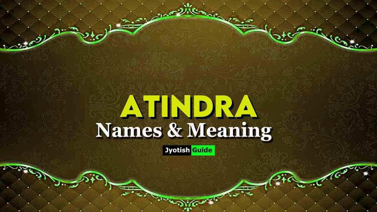 atindra name meaning