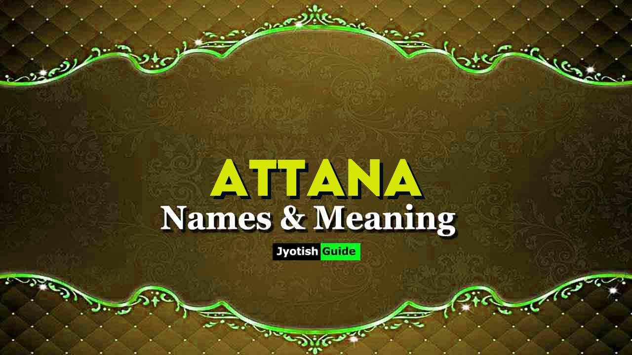attana name meaning