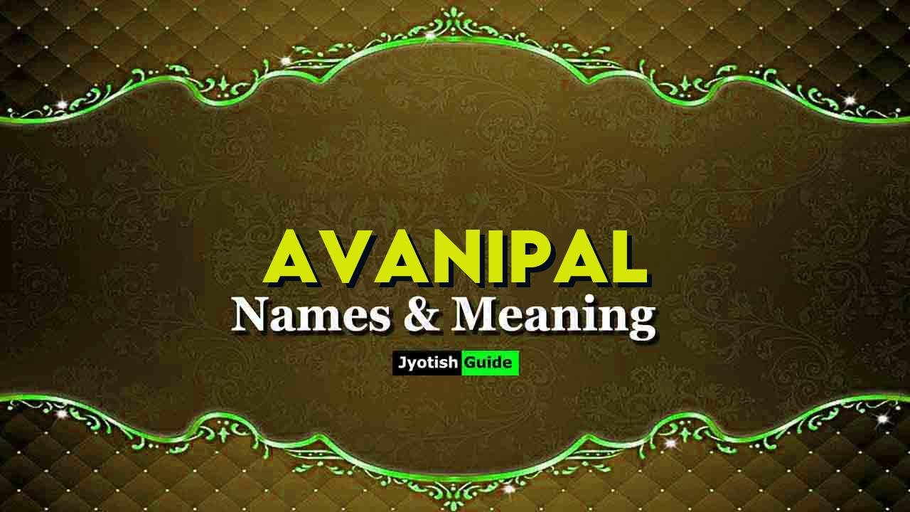 avanipal name meaning