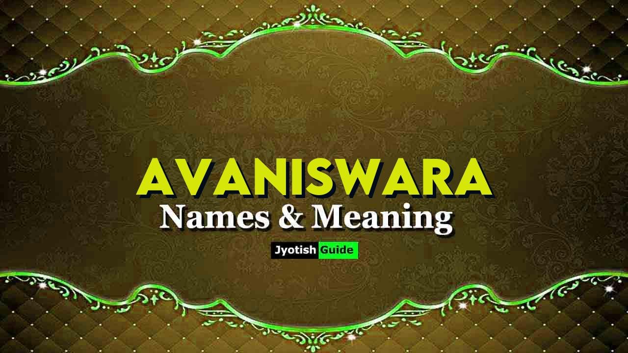 avaniswara name meaning