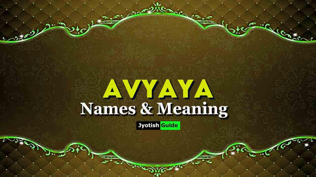 avyaya name meaning