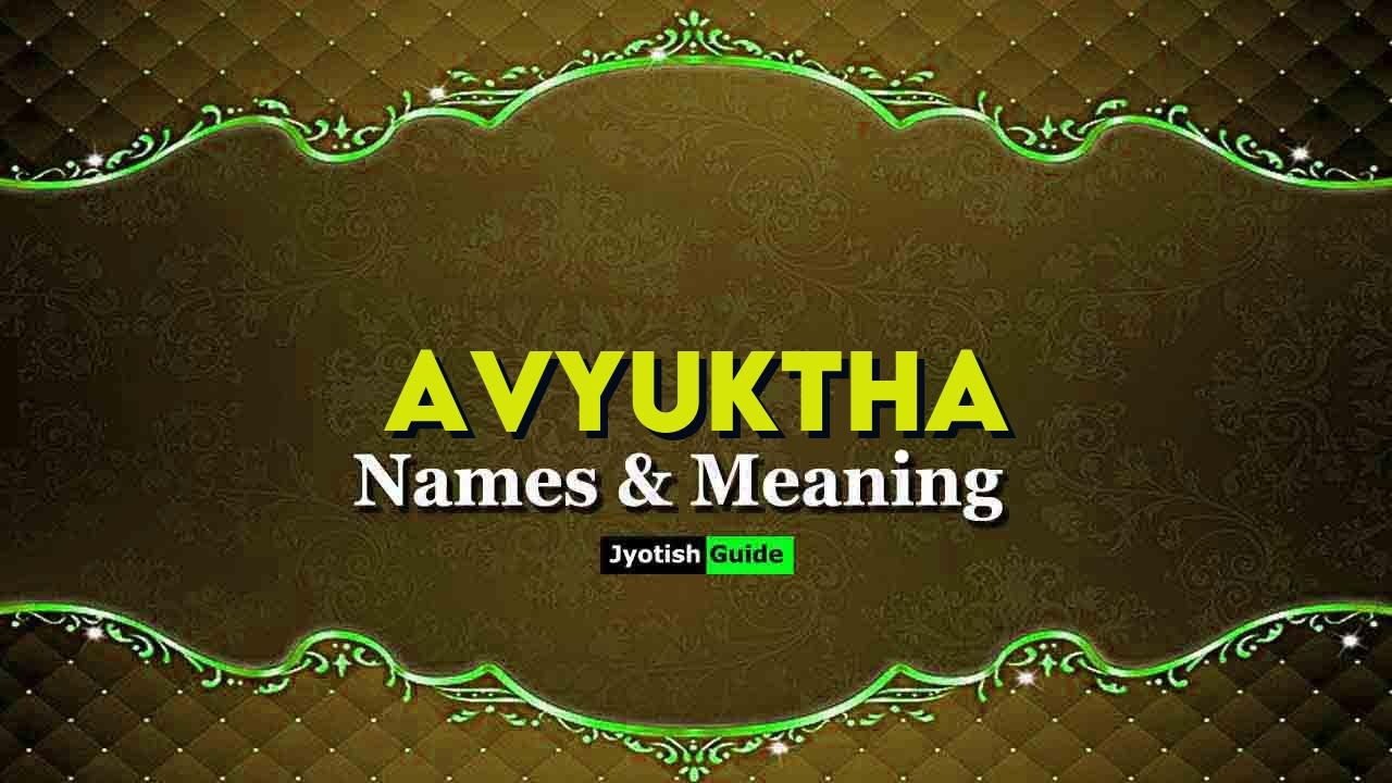 avyuktha name meaning