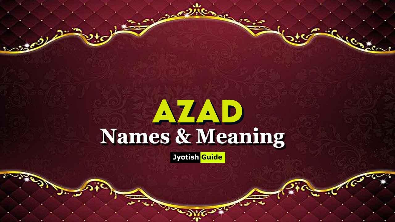 azad name meaning