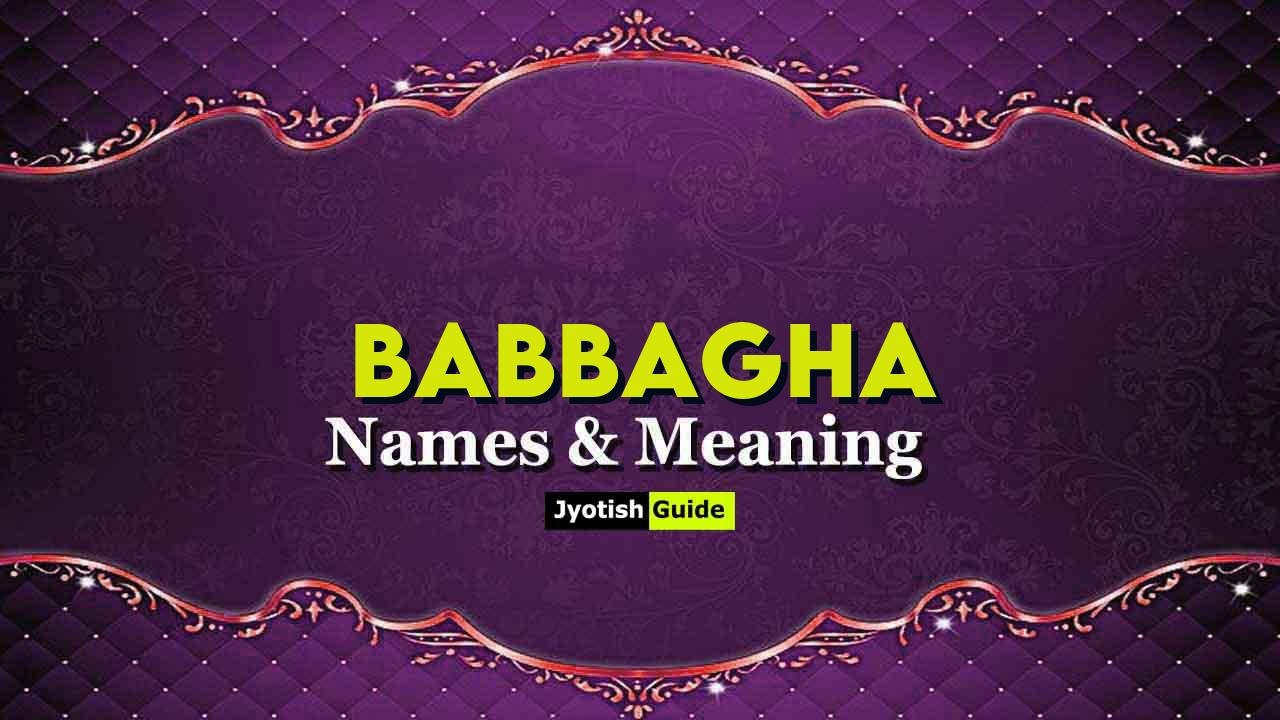 babbagha name meaning