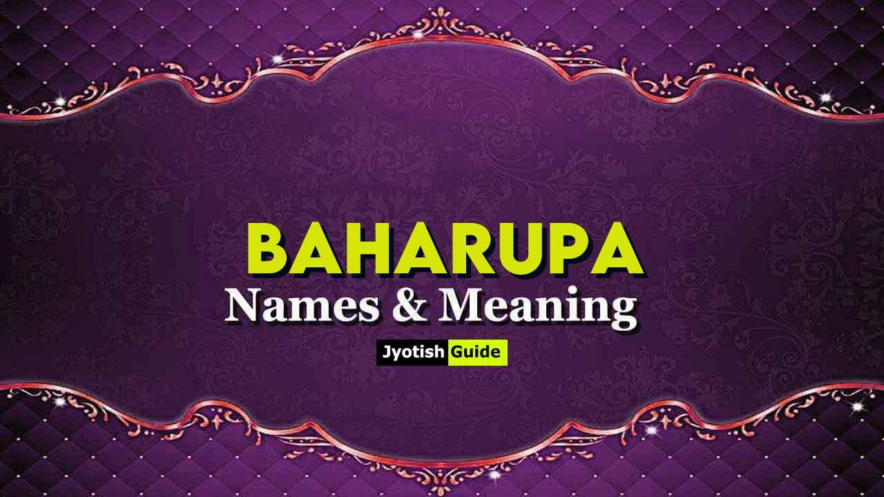 baharupa name meaning