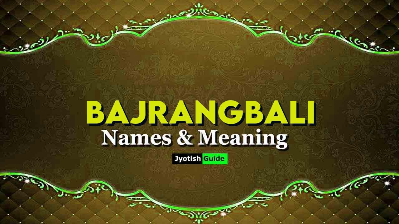 bajrangbali name meaning