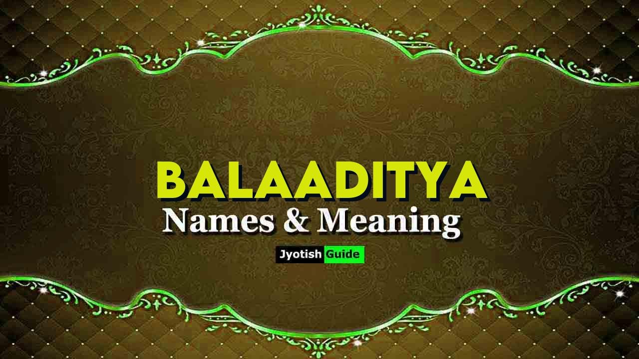 balaaditya name meaning
